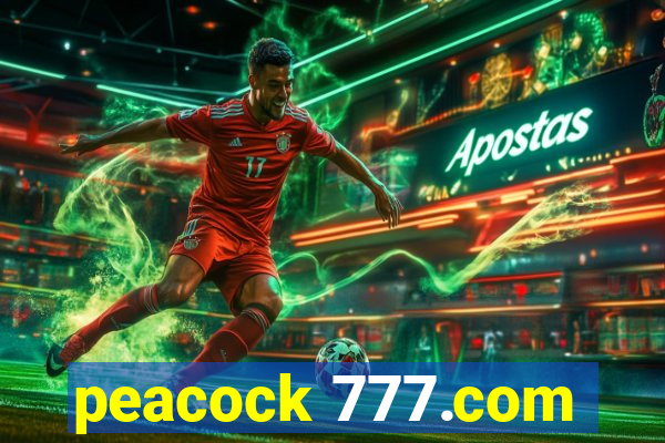 peacock 777.com